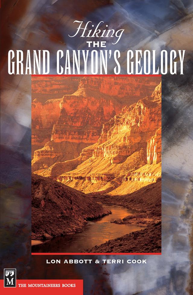 Hiking Grand Canyon's Geology by Lou Abbott, Terri Cook