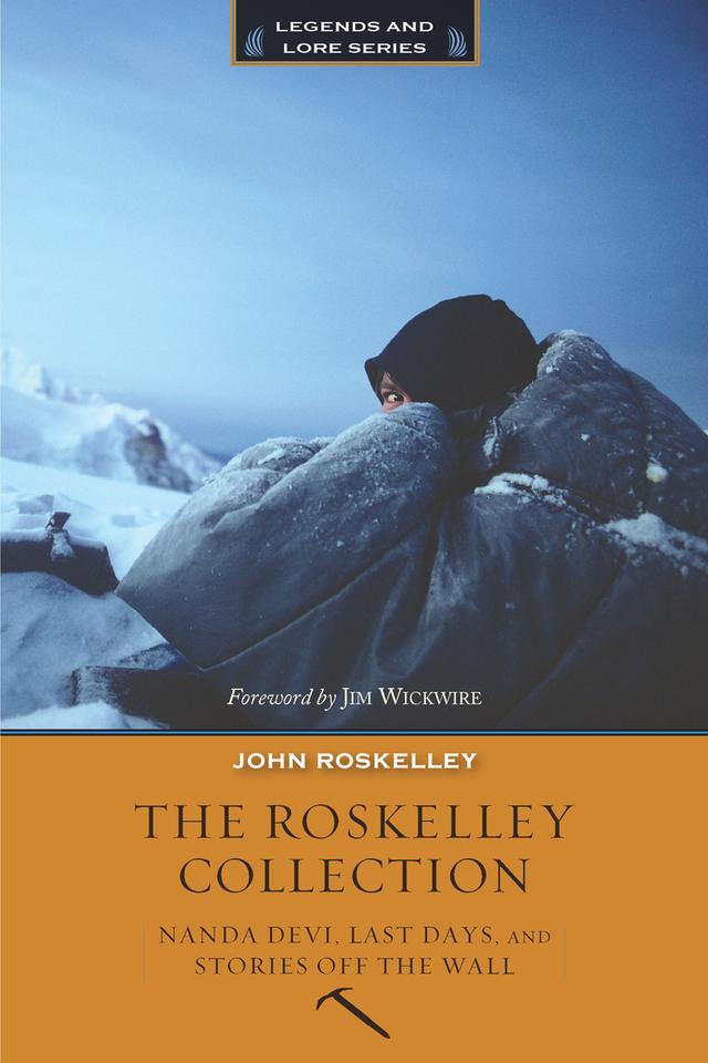 The Roskelley Collection by John Roskelley