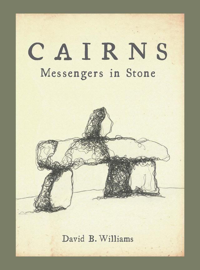 Cairns by David B. Williams