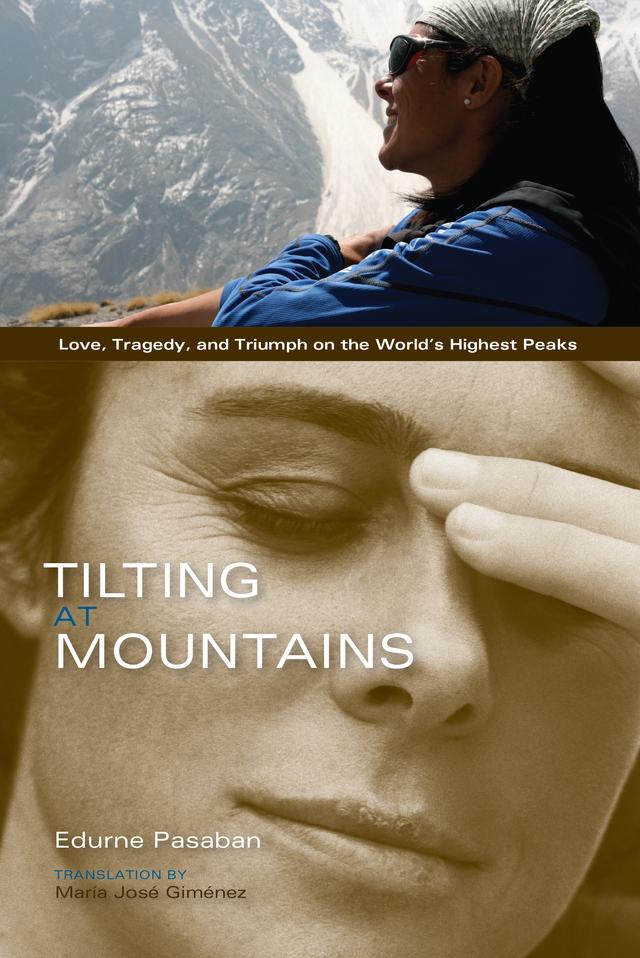 Tilting at Mountains by Pasaban Edurne