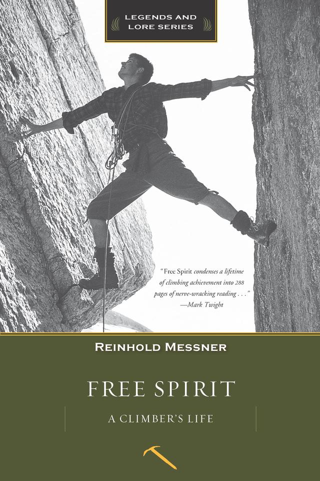 Free Spirit by Reinhold Messner