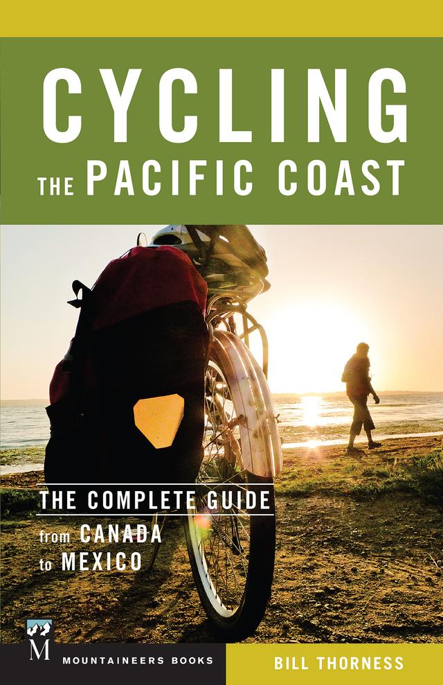 Cycling the Pacific Coast by Bill Thorness