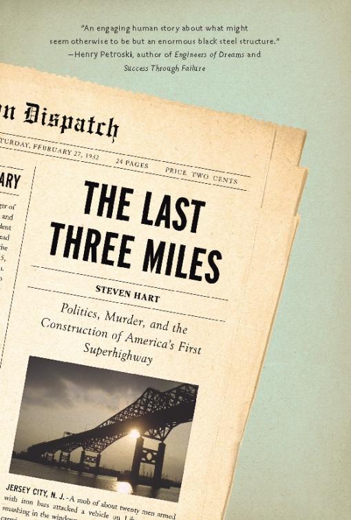 The Last Three Miles