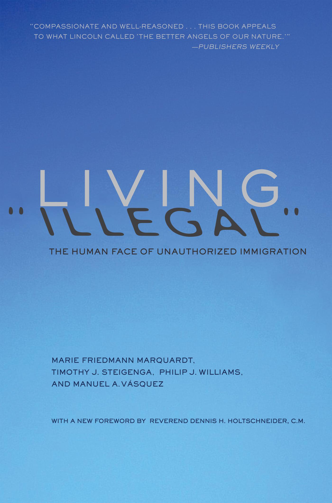 Living "Illegal"