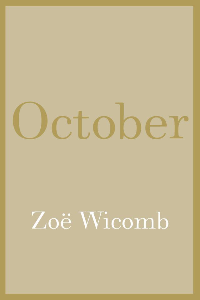 October by Zoe Wicomb