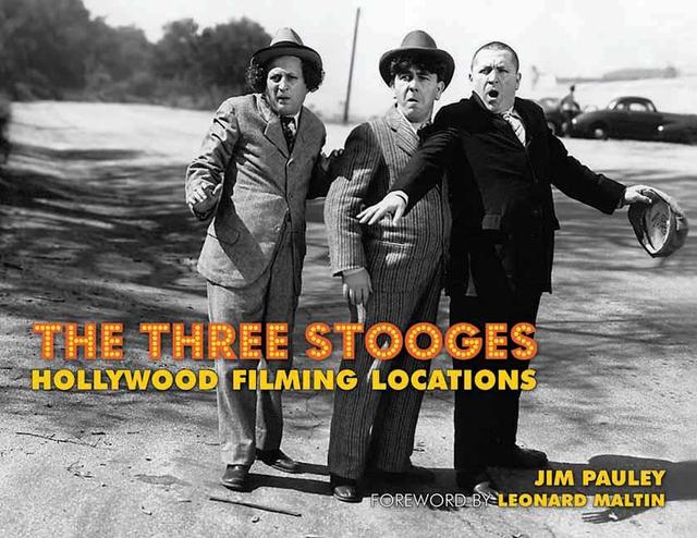 The Three Stooges by Jim Pauley, Leonard Maltin