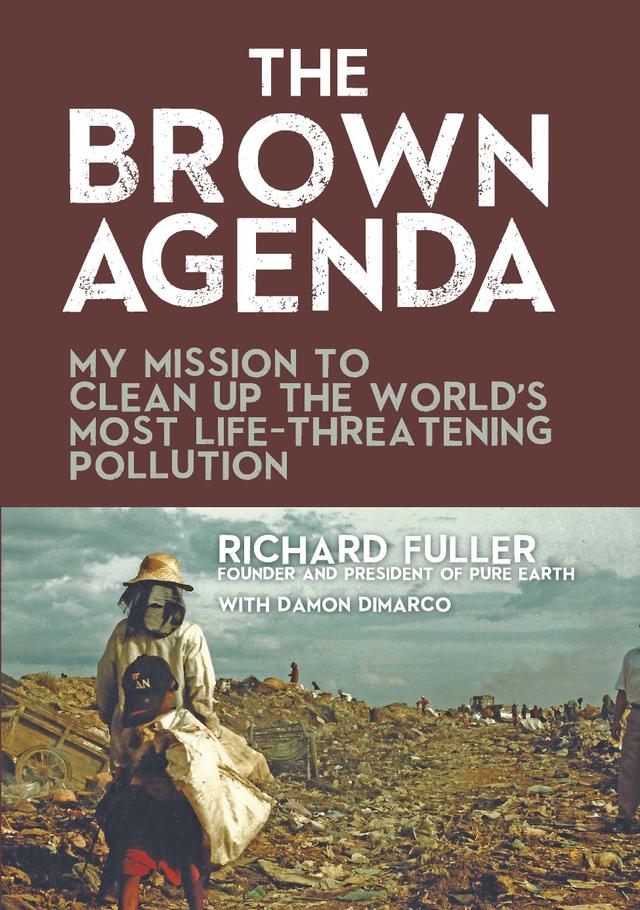 The Brown Agenda by Bryan Walsh, Damon DiMarco, Richard Fuller
