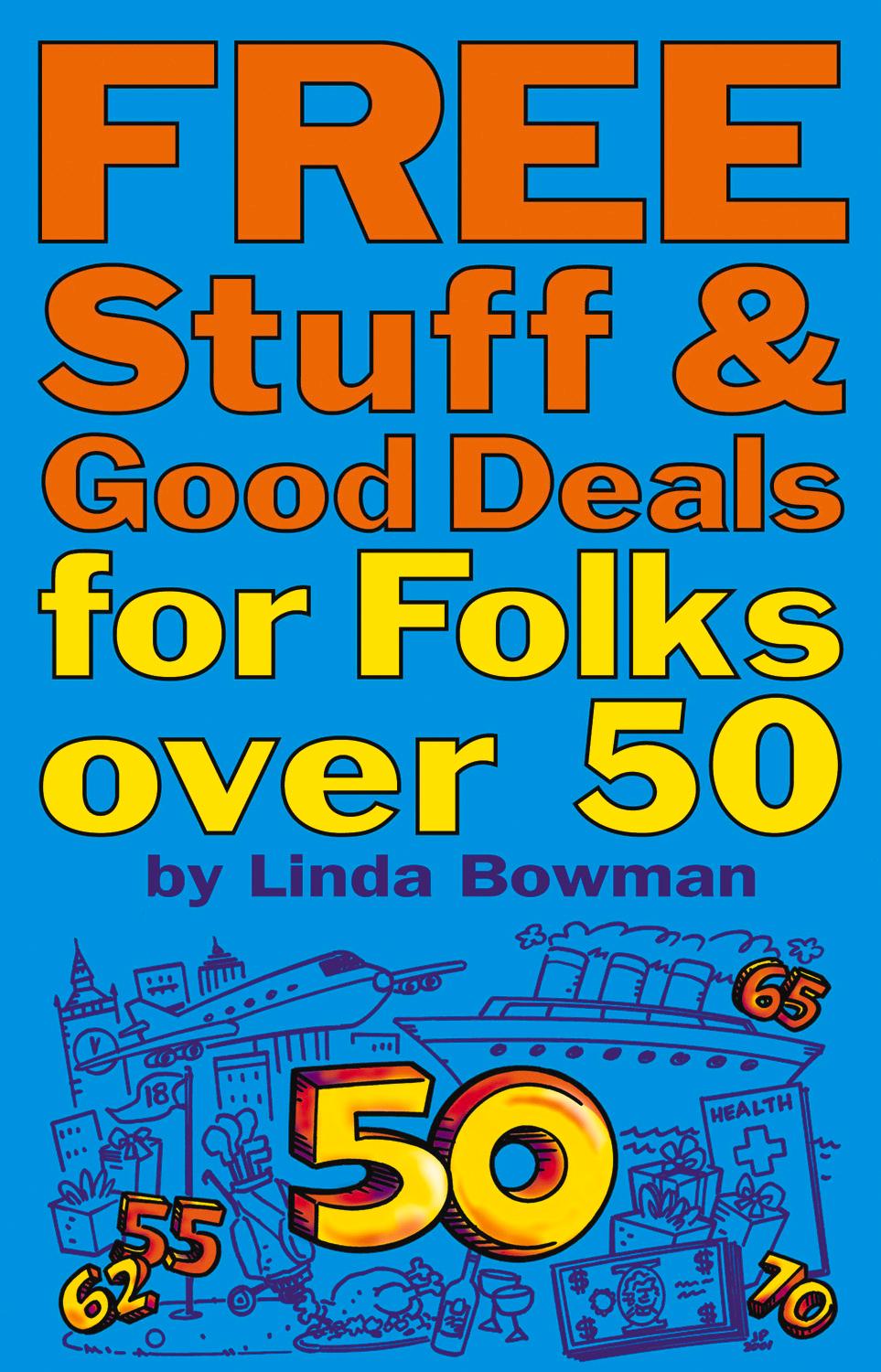 Free Stuff and Good Deals for Folks Over 50