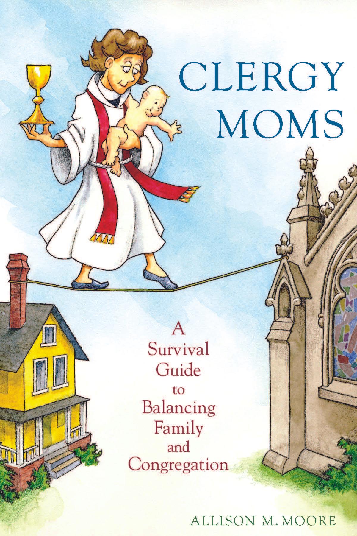 Clergy Moms