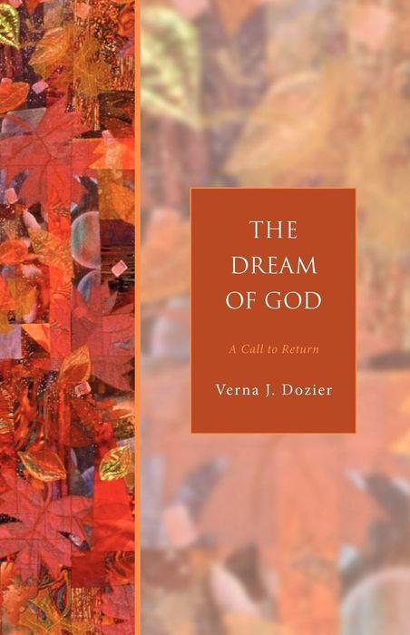 The Dream of God