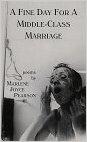 FINE DAY FOR A MIDDLE CLASS MARRIAGE by Marlene Joyce Pearson