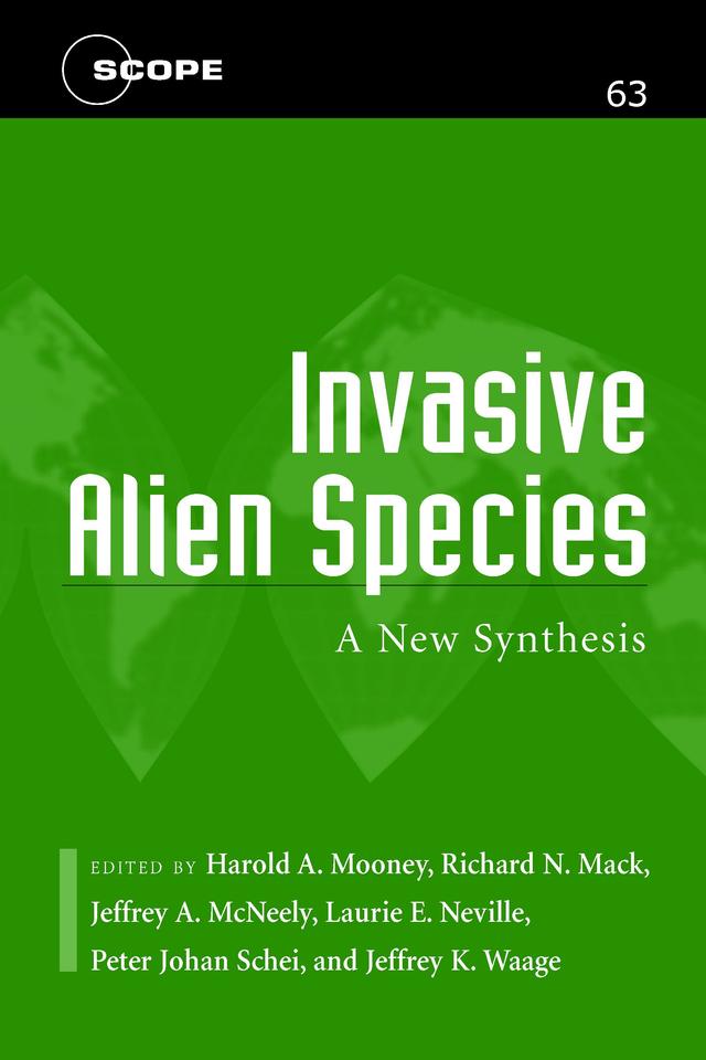 Invasive Alien Species by Harold A. Mooney, Jeffrey A. McNeely, Jeffrey K. Waage, Laurie E. Neville, Peter Johan Schei, Richard Mack