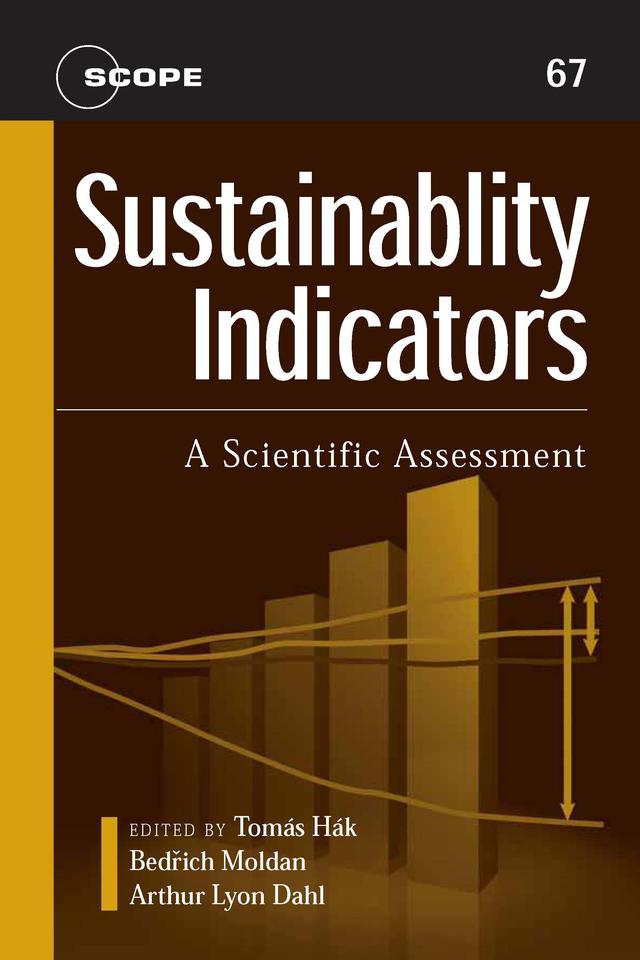 Sustainability Indicators by Arthur Lyon Dahl, Bedrich Moldan, Tomás Hák