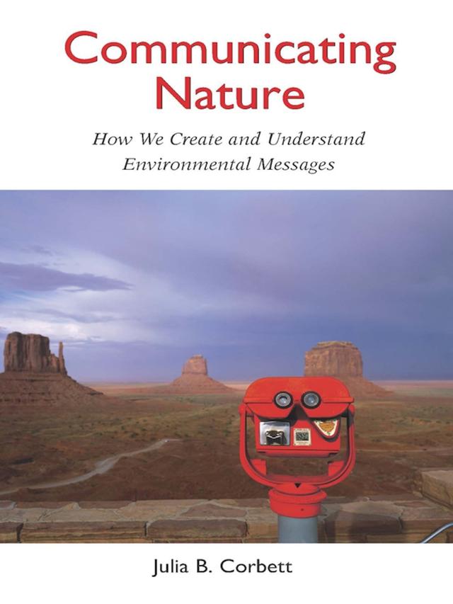 Communicating Nature by Julia B. Corbett