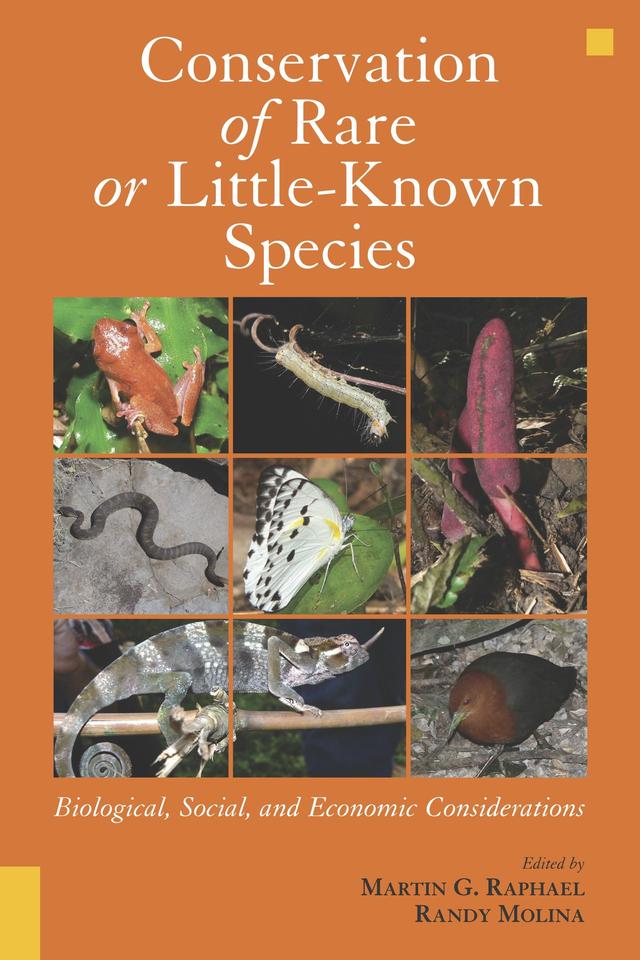 Conservation of Rare or Little-Known Species by Martin G. Raphael, Nancy Molina, Randy Molina