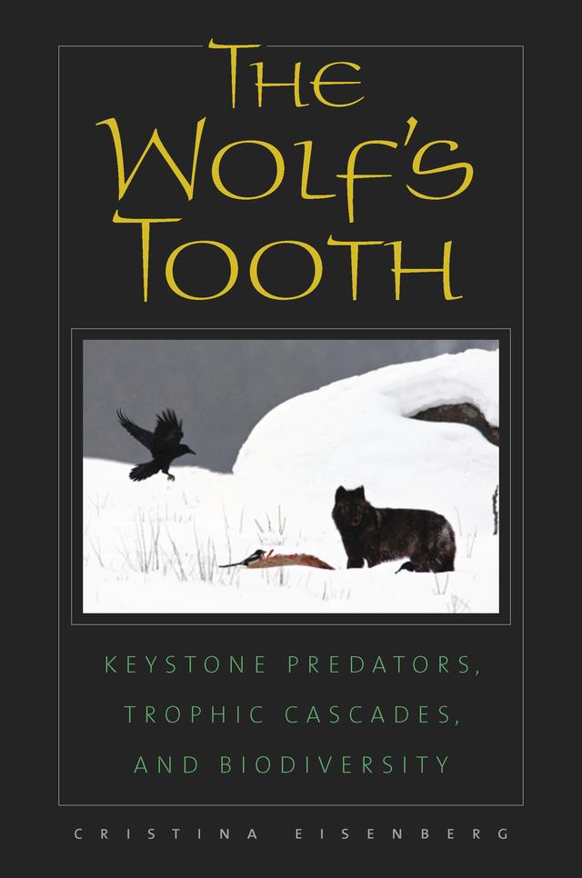 The Wolf's Tooth by Cristina Eisenberg