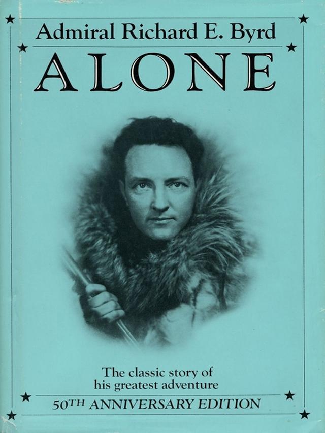 Alone by Richard E. Byrd