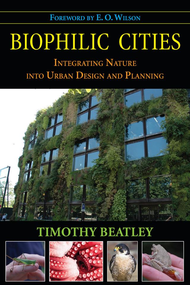 Biophilic Cities by Timothy Beatley