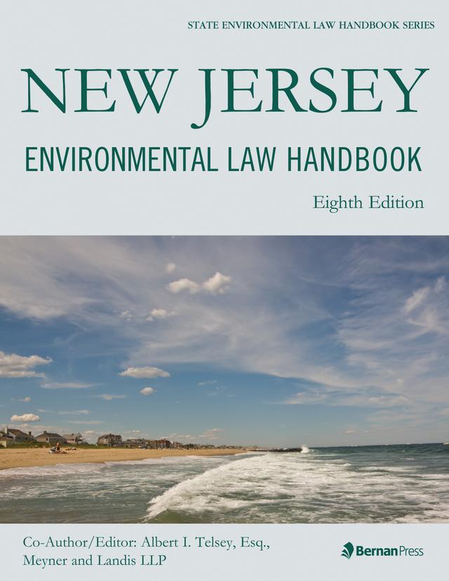 New Jersey Environmental Law Handbook by Albert I. Telsey