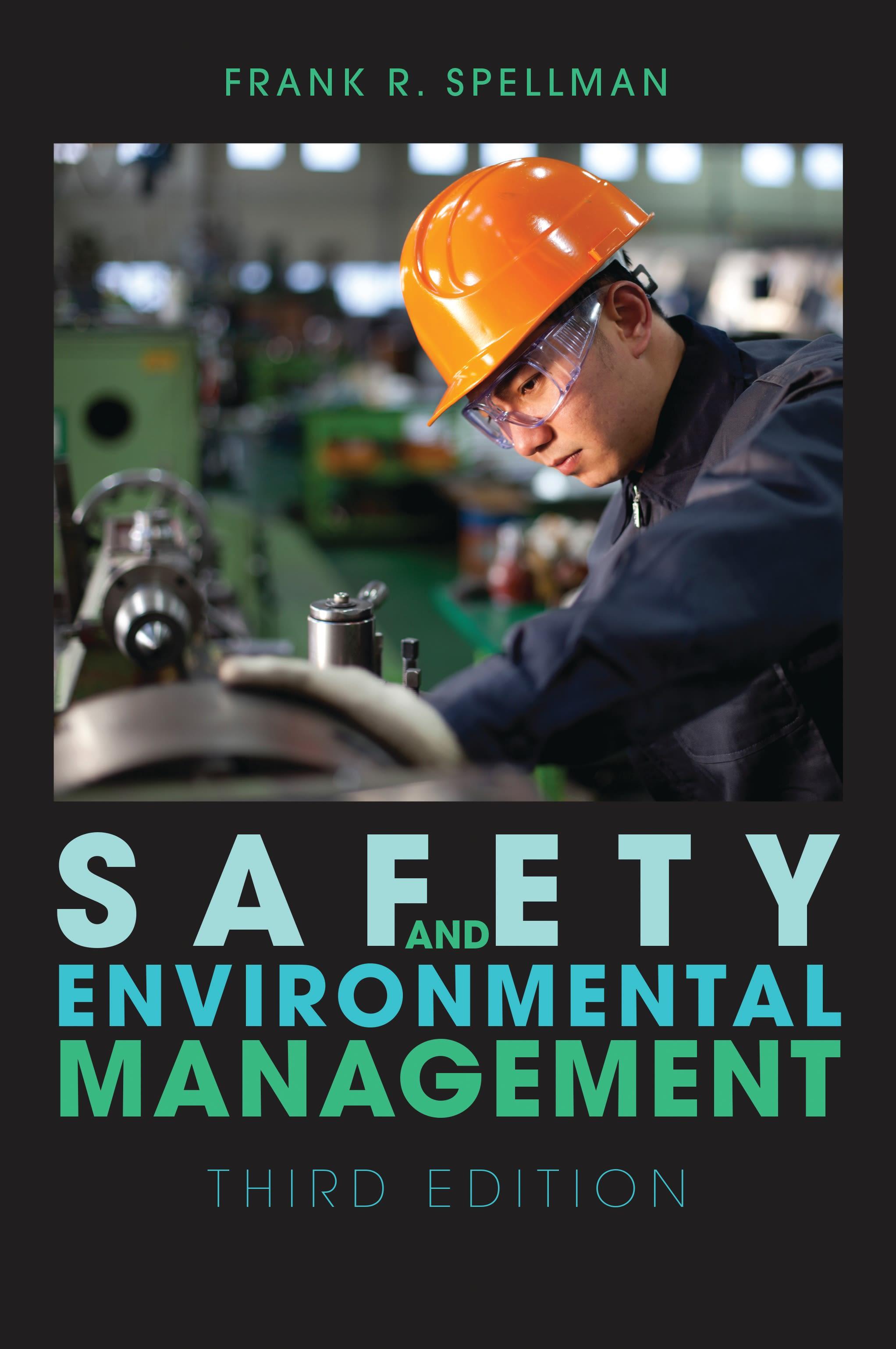 Safety and Environmental Management