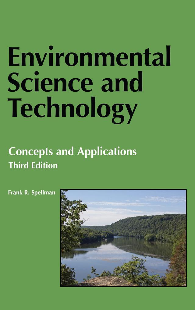 Environmental Science and Technology by Frank R. Spellman