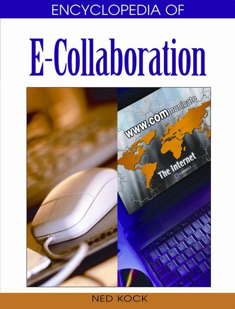 Encyclopedia of E-Collaboration