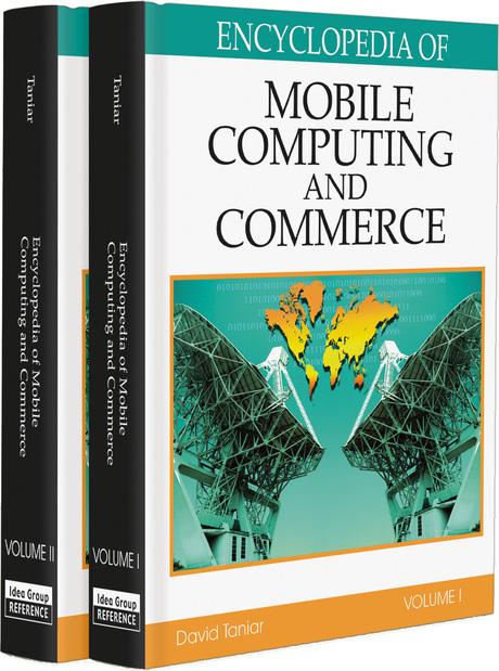 Encyclopedia of Mobile Computing and Commerce by David Taniar