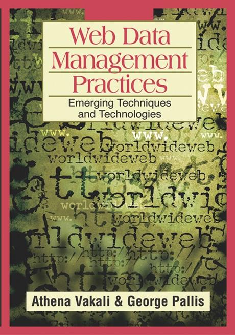 Web Data Management Practices: Emerging Techniques and Technologies
