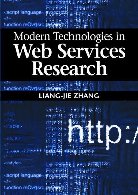 Modern Technologies in Web Services Research by Liang-Jie Zhang