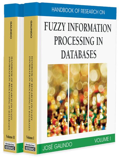 Handbook of Research on Fuzzy Information Processing in Databases by José Galindo
