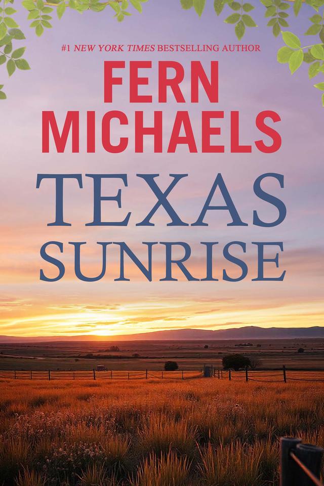Texas Sunrise by Fern Michaels