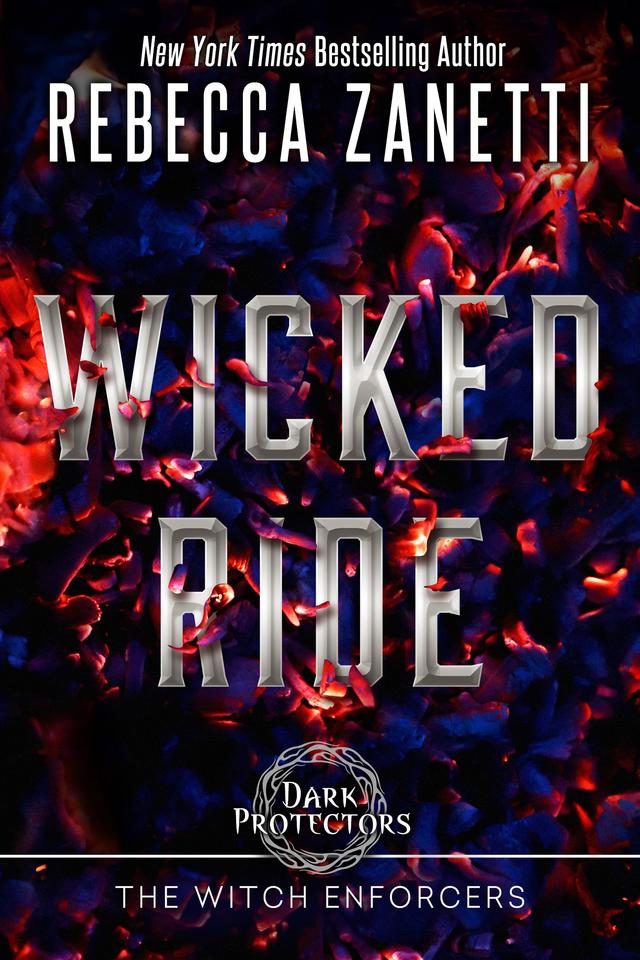 Wicked Ride by Rebecca Zanetti