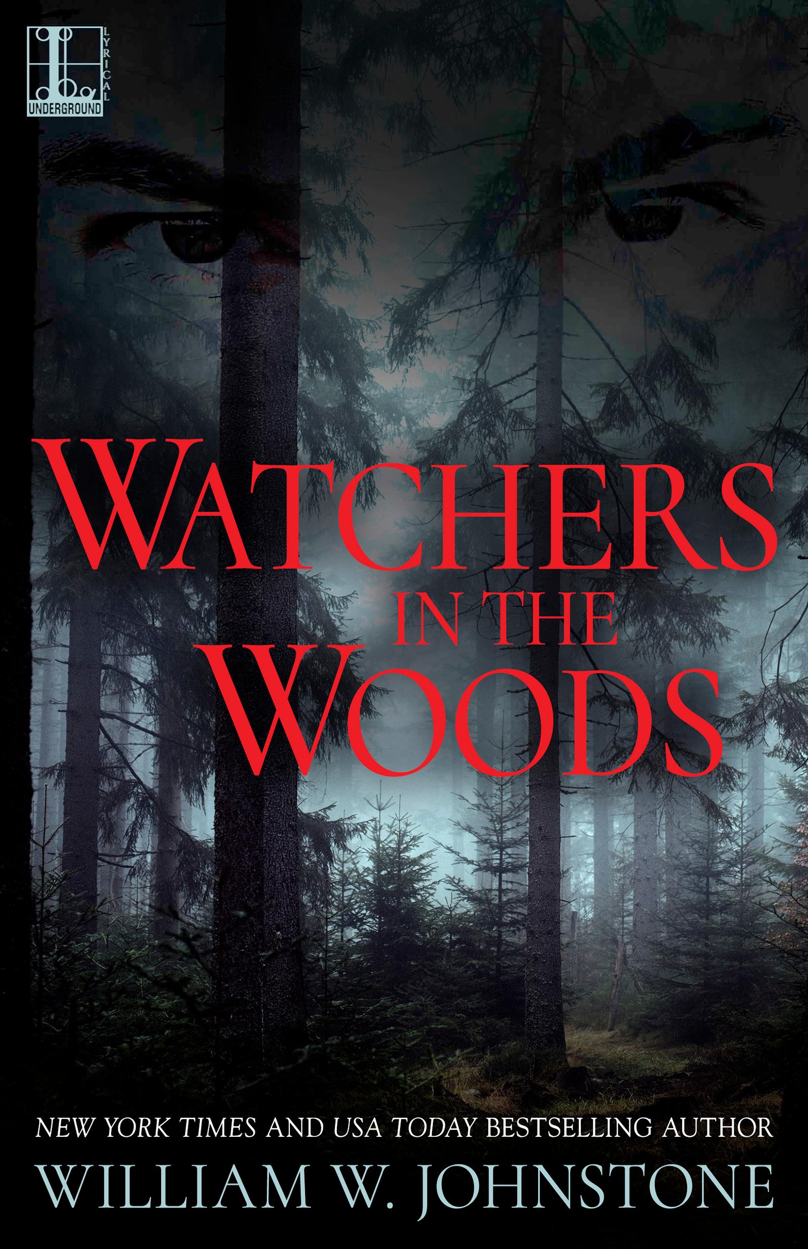 Watchers In The Woods