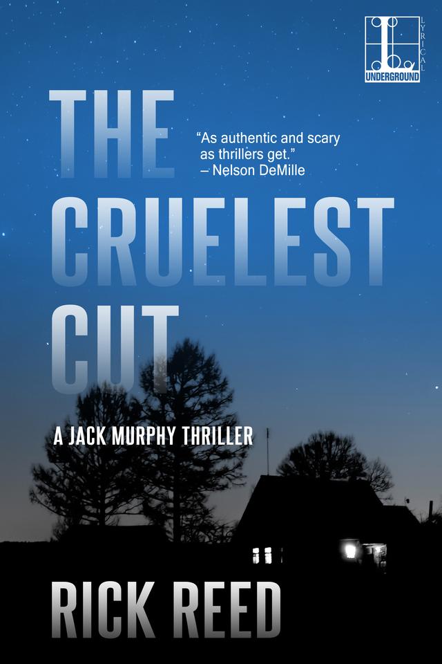 The Cruelest Cut by Rick Reed