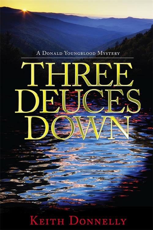 Three Deuces Down by Keith Donnelly