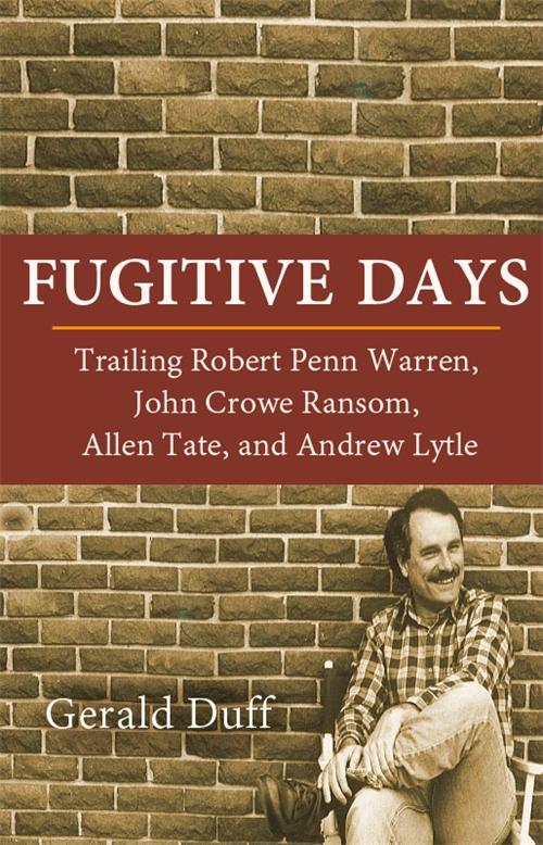 Fugitive Days by Gerald Duff