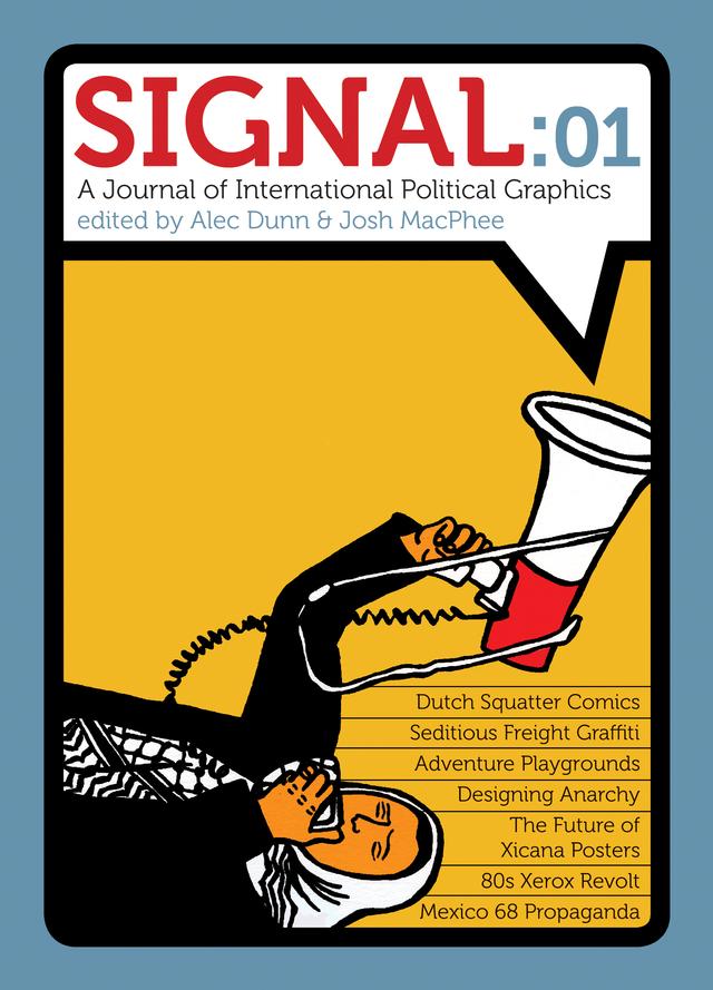 Signal: 01 by Alec Icky Dunn, Josh MacPhee