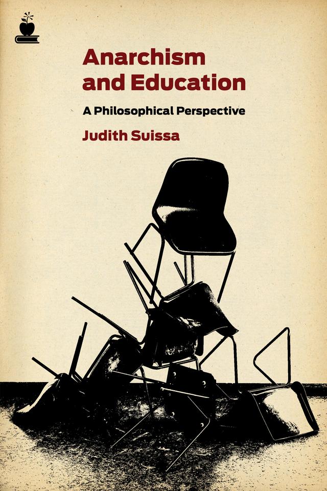 Anarchism and Education by Judith Suisa
