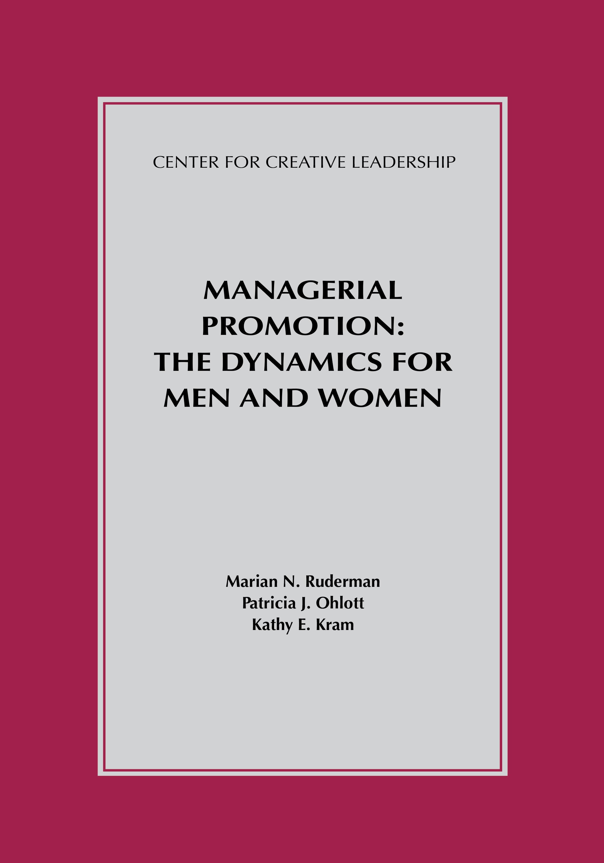 Managerial Promotion: The Dynamics for Men and Women