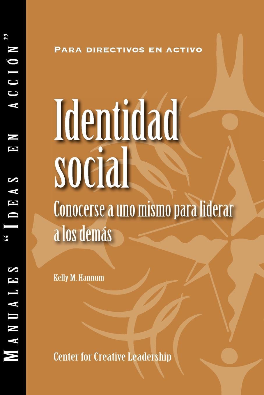 Social Identity: Knowing Yourself, Leading Others (Spanish for Spain)