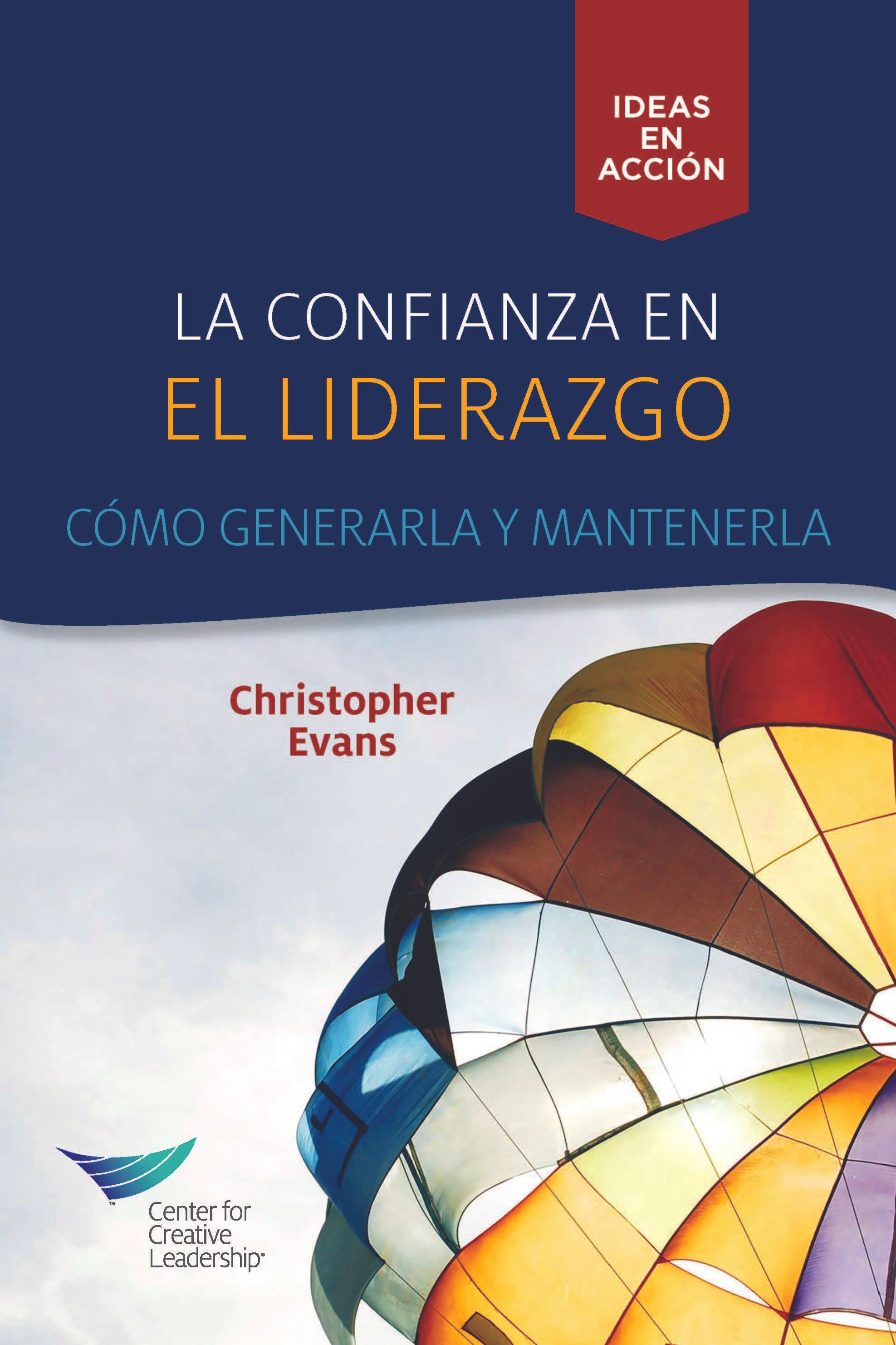 Leadership Trust: Build It, Keep It (Spanish Castilian)