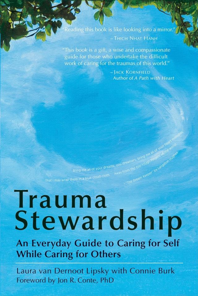 Trauma Stewardship by Connie Burk, Laura van Dernoot Lipsky