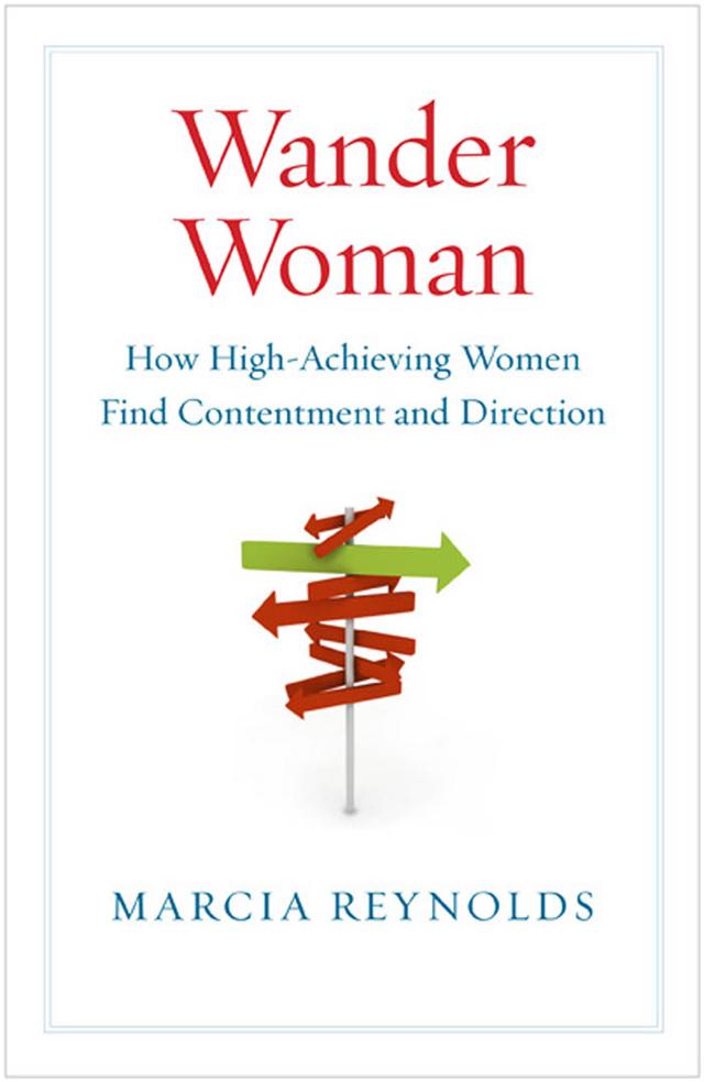 Wander Woman by Marcia Reynolds