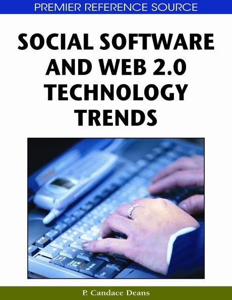Social Software and Web 2.0 Technology Trends by P. Candace Deans