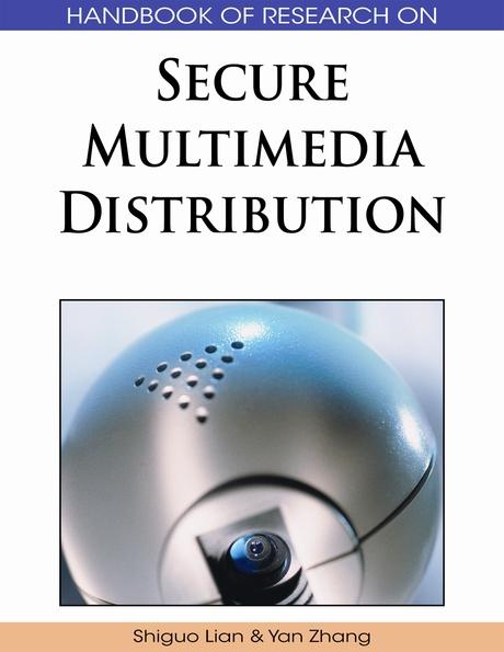 Handbook of Research on Secure Multimedia Distribution