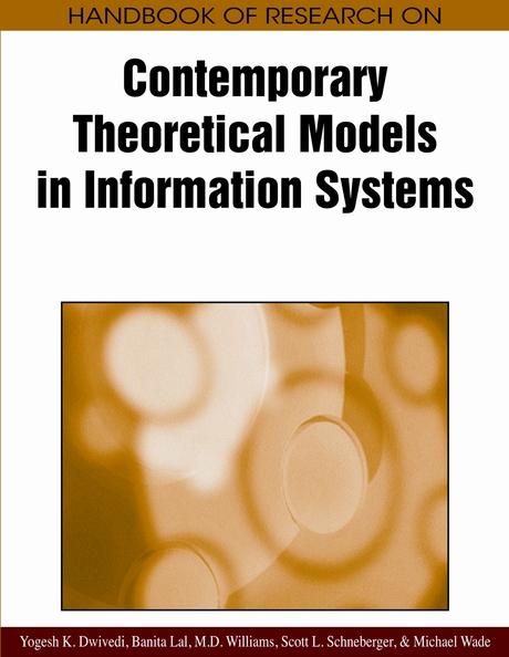 Handbook of Research on Contemporary Theoretical Models in Information Systems