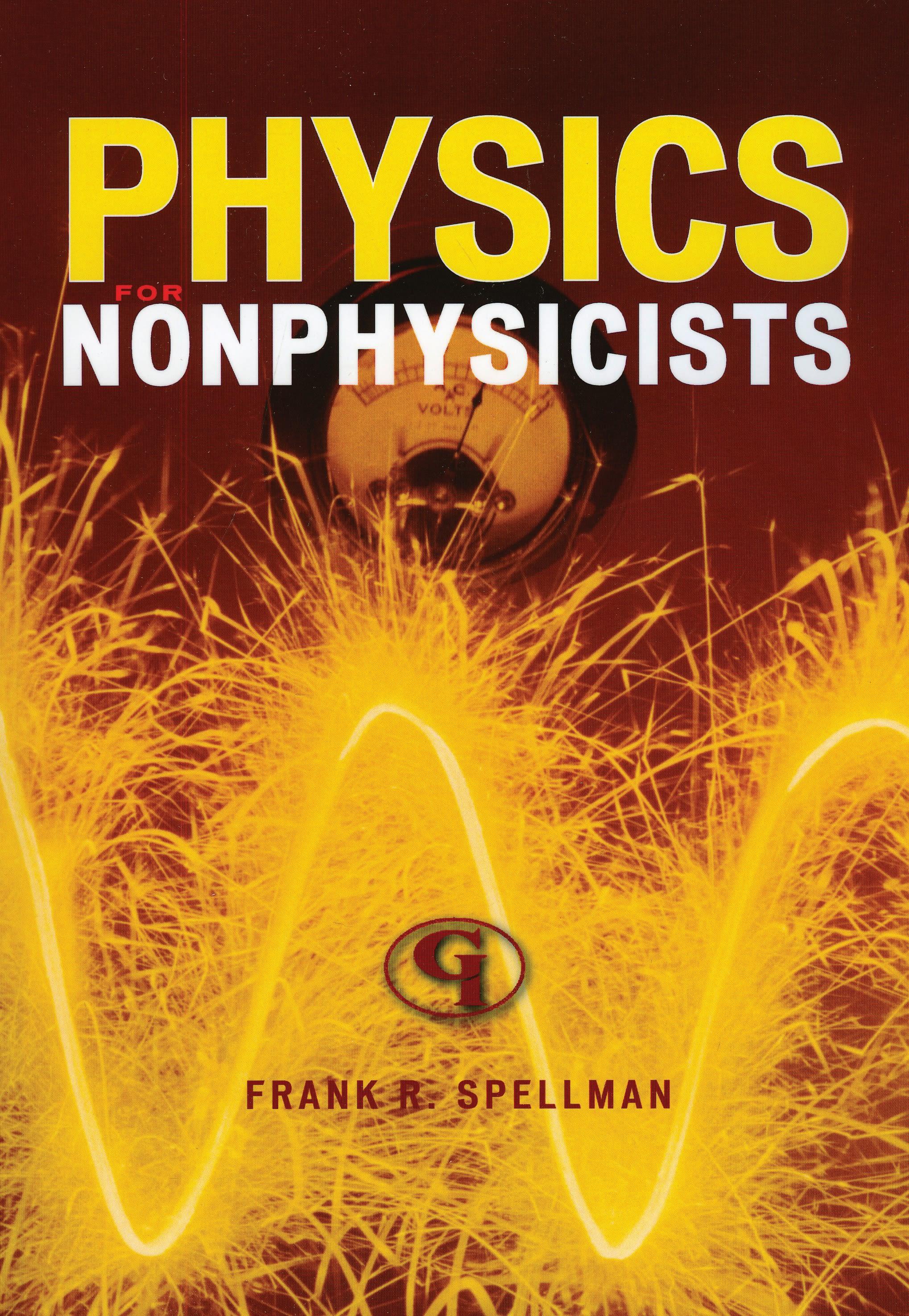 Physics for Nonphysicists