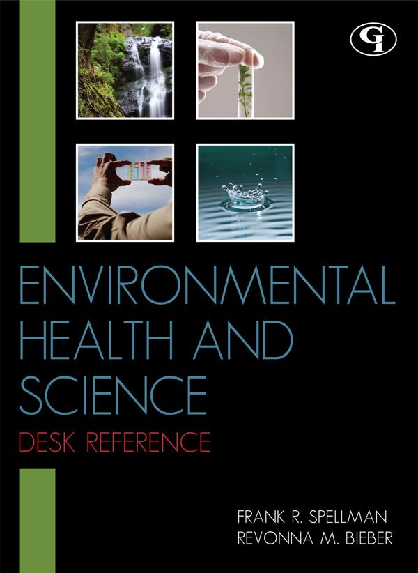 Environmental Health and Science Desk Reference by 
