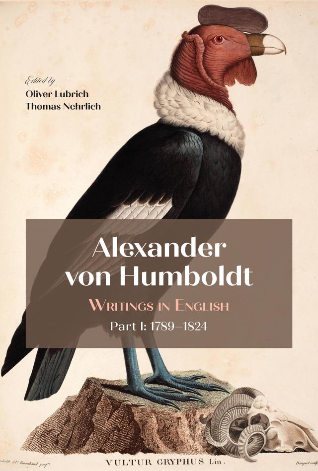 Alexander von Humboldt by Oliver Lubrich, Thomas Nehrlich