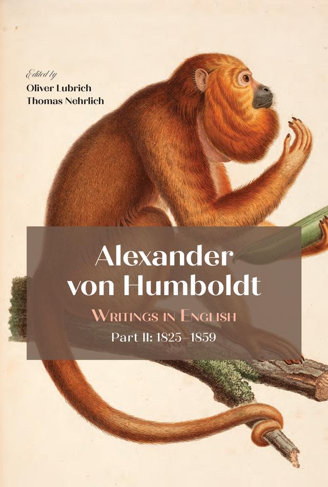 Alexander von Humboldt by Oliver Lubrich, Thomas Nehrlich